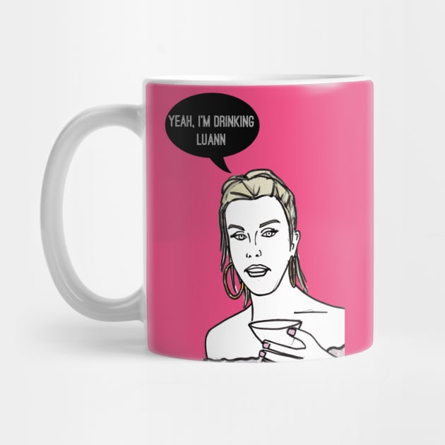 Yeah, I'm drinking Luann by Katsillustration